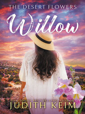 cover image of The Desert Flowers--Willow